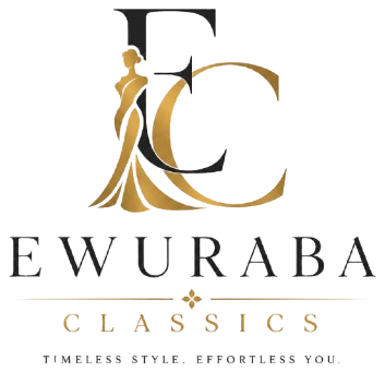 Ewuraba Classics. Timeless style, effortless you.